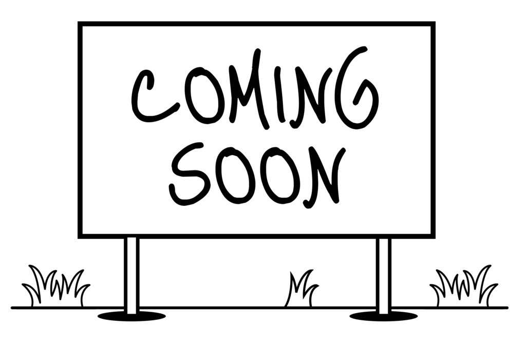 COMING SOON SIGN